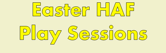 easter haf play sessions banner